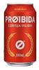 CERVEJA PROIBIDA UN 350ML