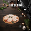 FILÉ DE COXA
