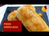 PIZZA ENROLADA