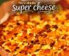 SUPER CHEESE