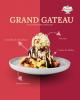 GRAND GATEAU