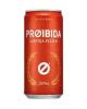 CERVEJA PROIBIDA 269ML