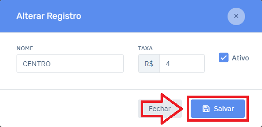 Taxa de Entrega Bairro Editar Salvar no Cardápio | Datacaixa Taxa de Entrega Bairro Editar Salvar no Cardápio