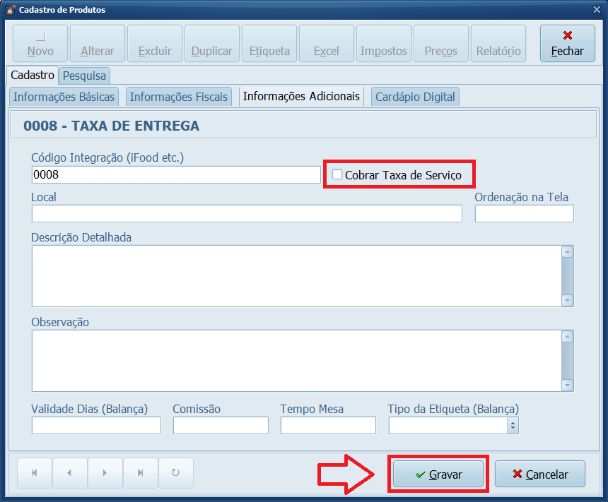 Produto Taxa de Entrega Informações Adicionais