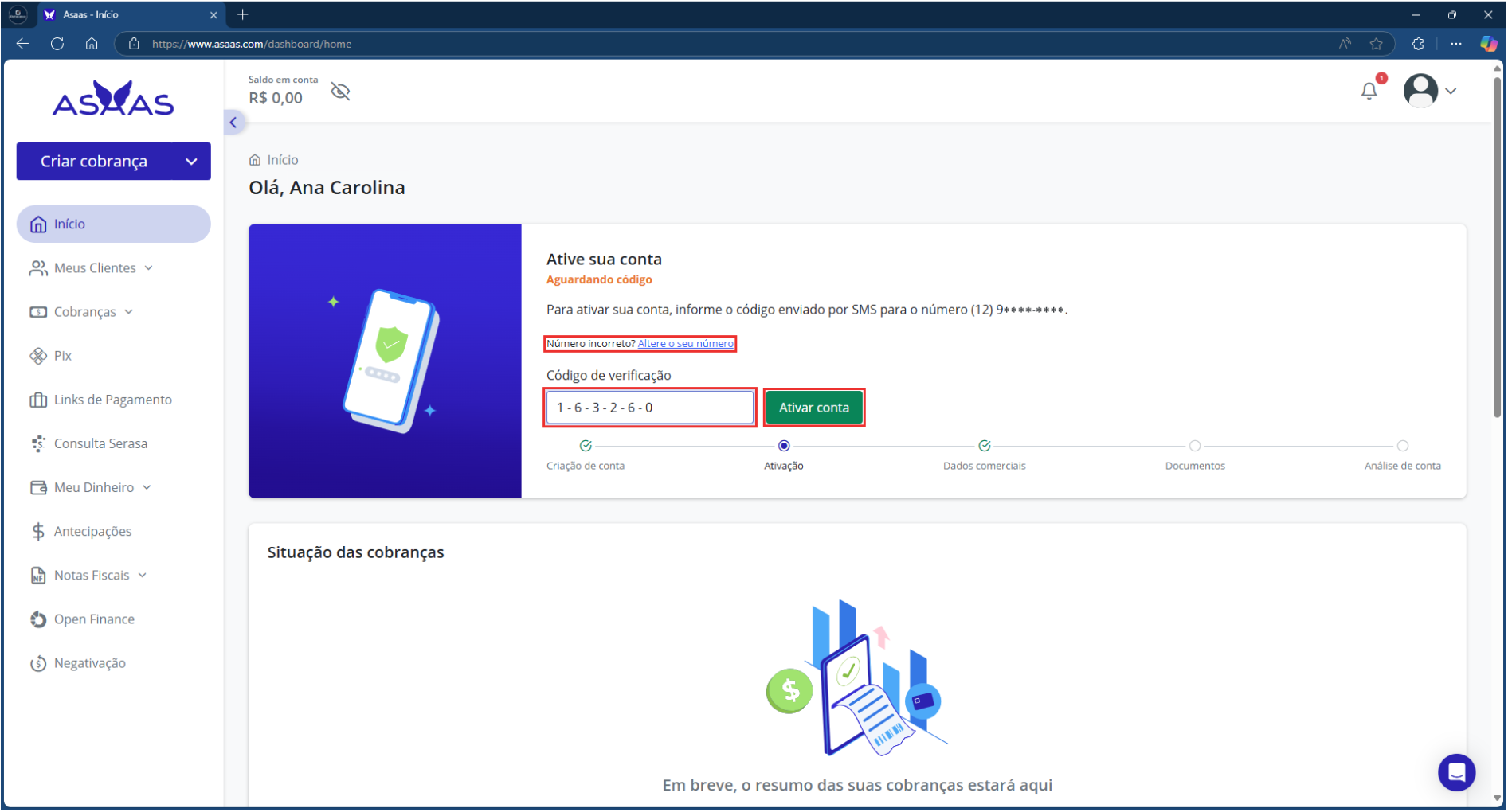 Informe o Código de verificação enviado por SMS para o seu número > Ativar conta.