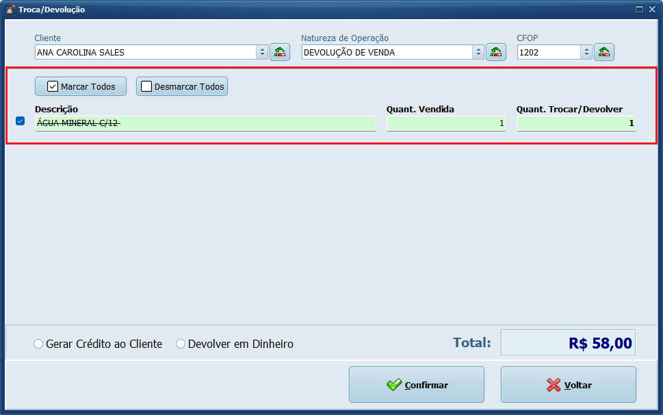 Marque os itens e defina quantidade a ser devolvida. 