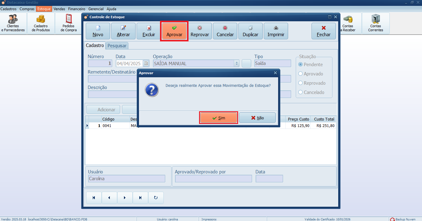 Saída Manual_Aprovar_Sim_Controle de Estoque_Gestão | Datacaixa
