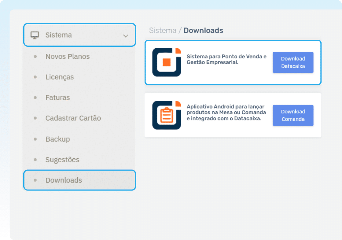 Painel de sistema com menu lateral; seção Downloads exibindo dois cartões de download com botões "Download" (Datacaixa)